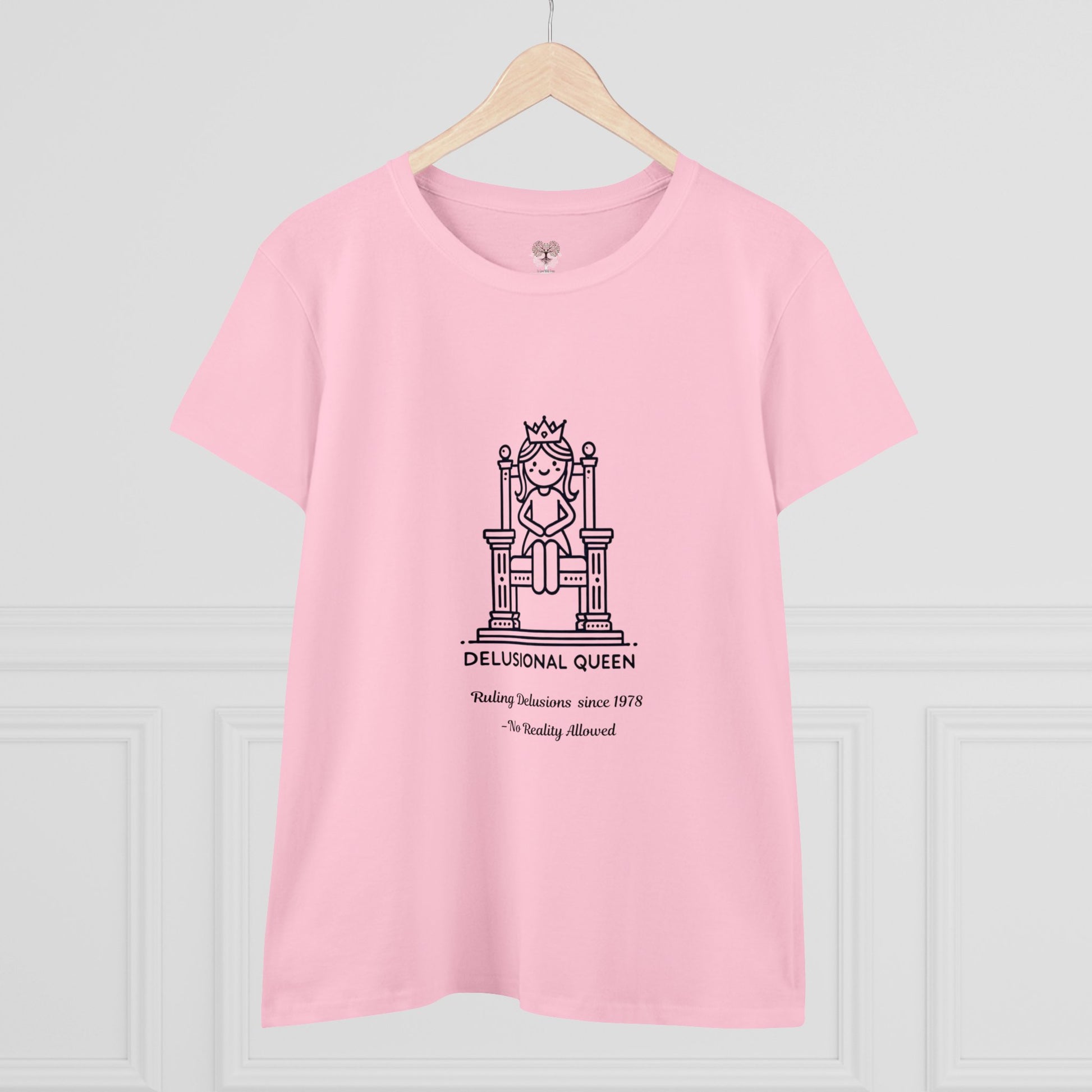 Cotton Tee - Delusional Queen Ruling since 1978 - Funny Women's Shirt - In Love With Trees