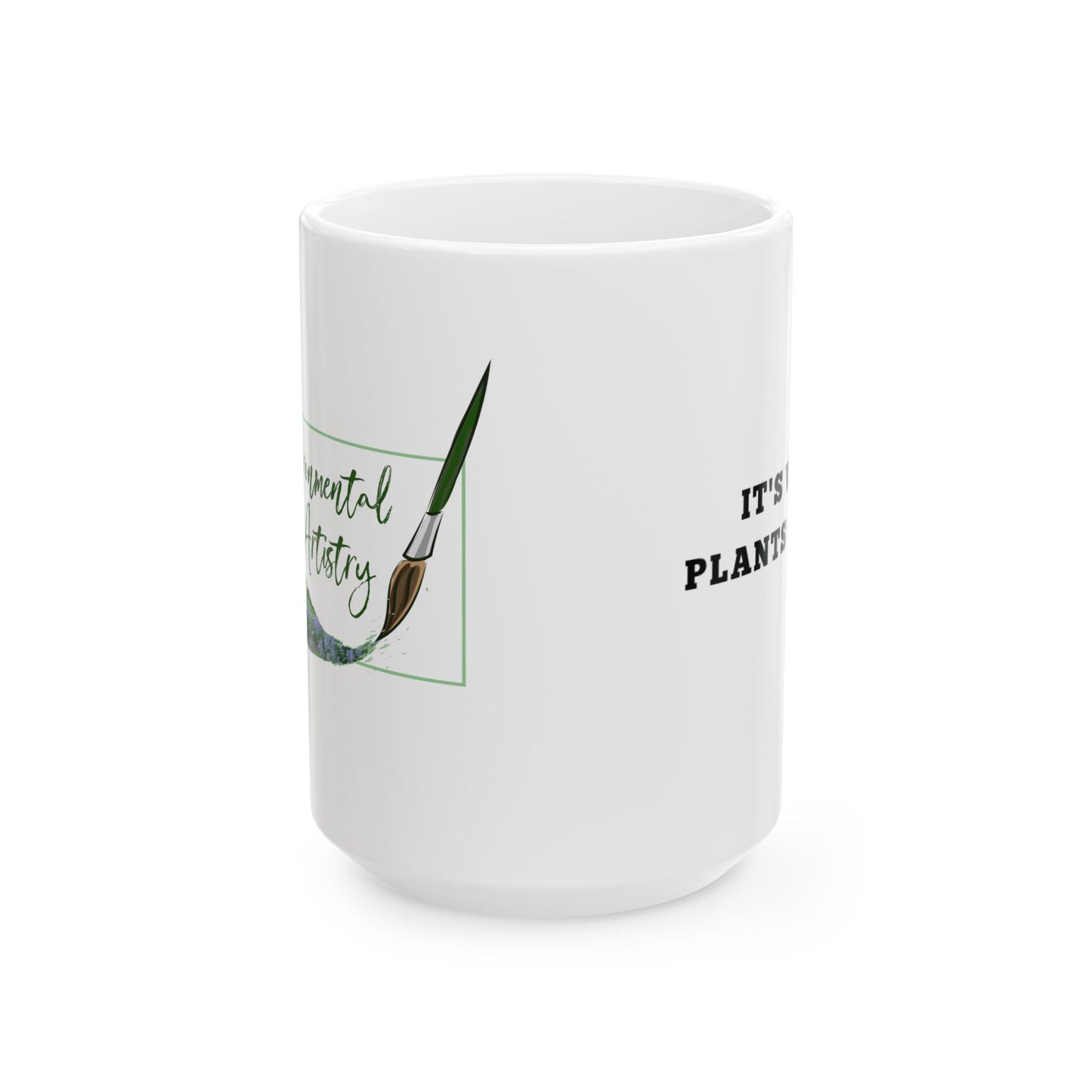 Mug - Environmental Artistry Logo and Slogan - It's What Plants Crave