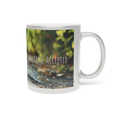 Metallic Mug - Challenge Accepted Tree Lovers Mug - In Love With Trees